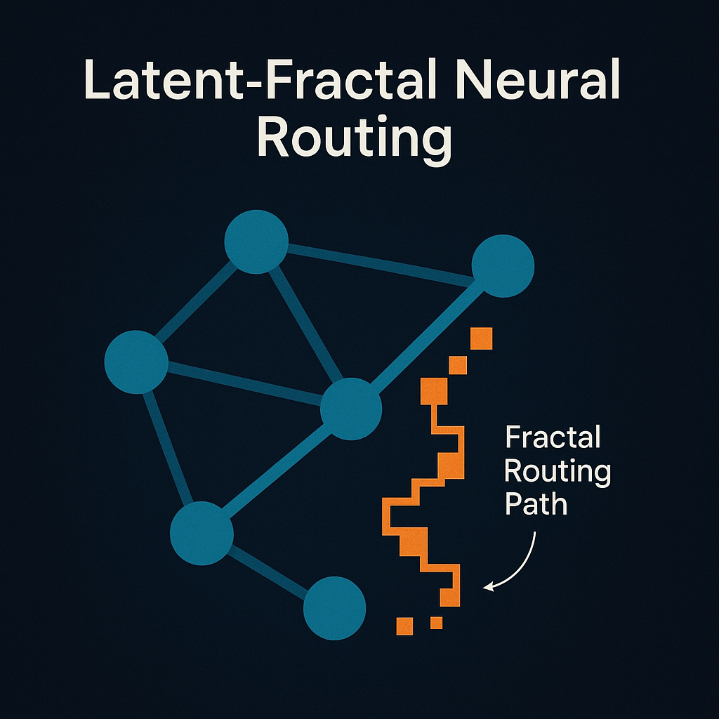 Visual representation of Latent-Fractal Neural Routing showing dynamic routing paths with fractal patterns